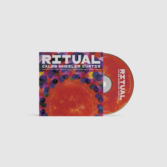 Caleb Wheeler Curtis - Rituals CD