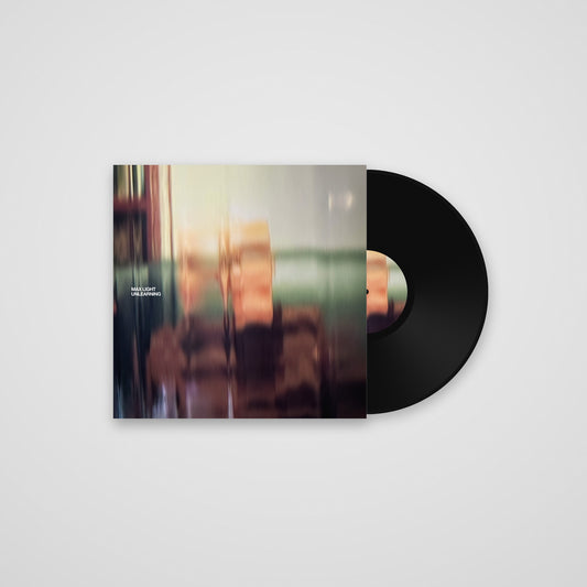 Max Light - Unlearning vinyl record and sleeve
